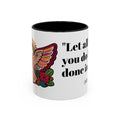 Inspirational Coffee Mug — "Let all that you do be done in love." (1 Corinthians 16:14)